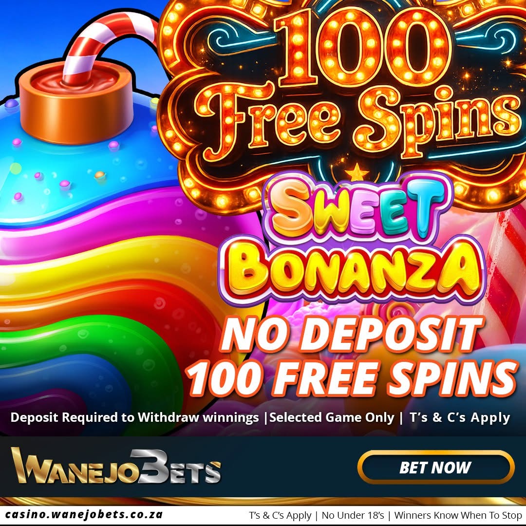 WanejoBets Sweet Bonanza: Claim 100 Free Spins